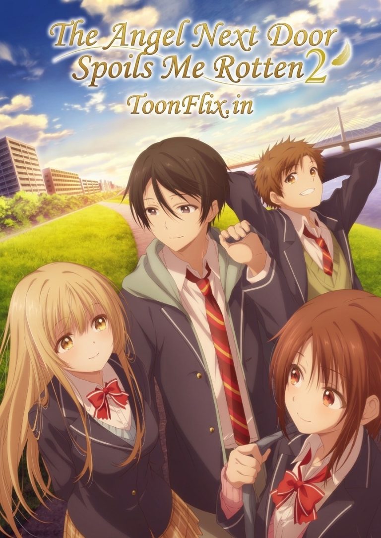 The Angel Next Door Spoils Me Rotten Season 02 English Subbed Episodes