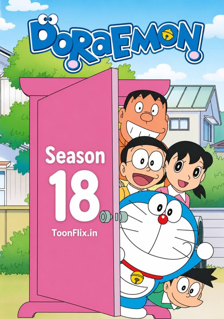 Doraemon Season 18 Hindi Dubbed Episodes [Multi-Audio]